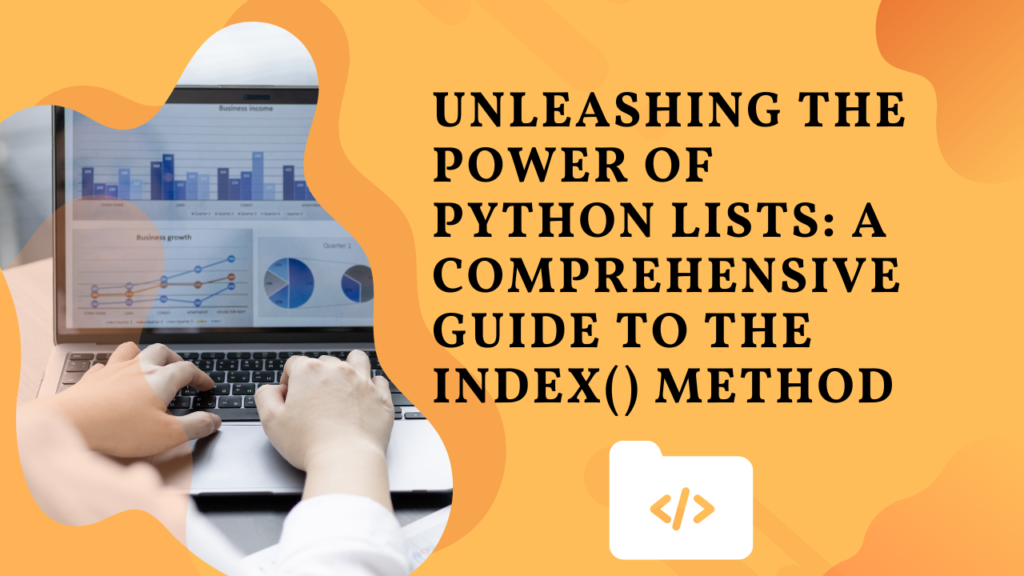 Extending Your Python Lists Exploring the index start and end Methods 1